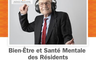 Bien-Être et Santé Mentale des Résidents